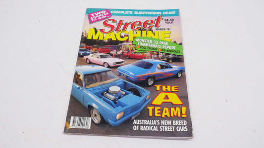 March 91 - Vintage Street Machine Magazine