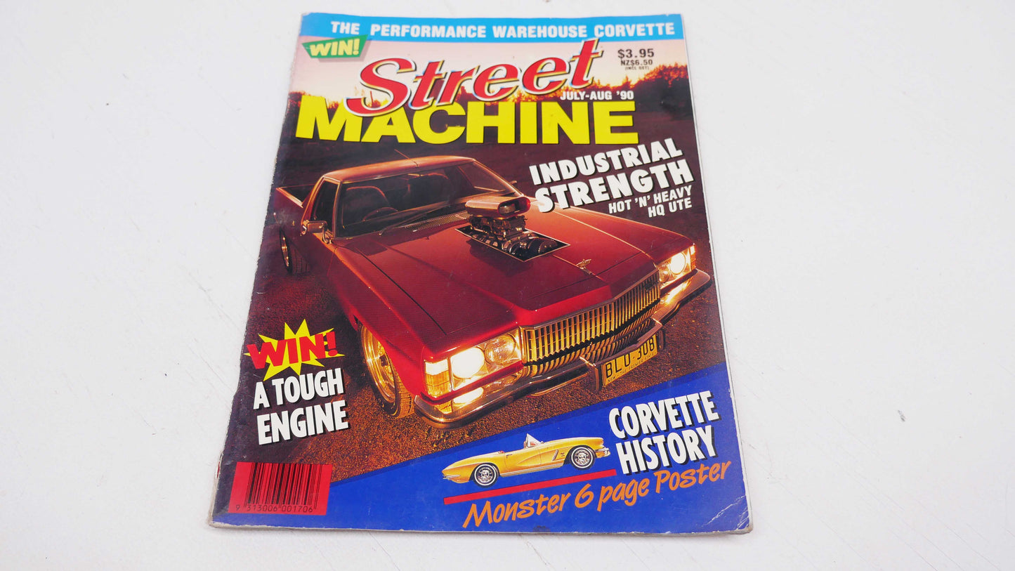 July-Aug 90 - Vintage Street Machine Magazine